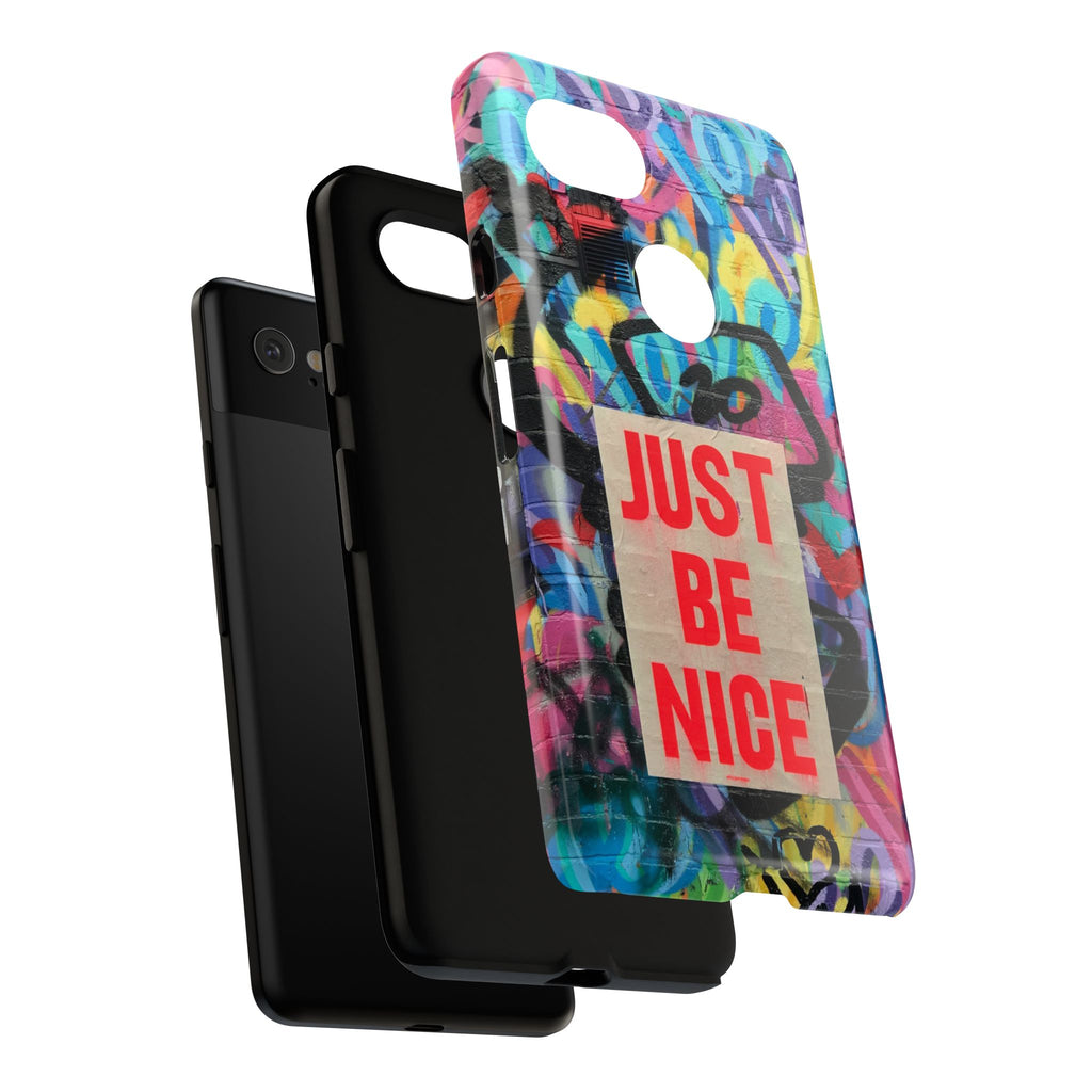 Colorful Phone Case - Just Be Nice Design, Motivational Gift, Phone Accessories, Unique Custom Case, Positive Vibe Tech Gear - FORMO