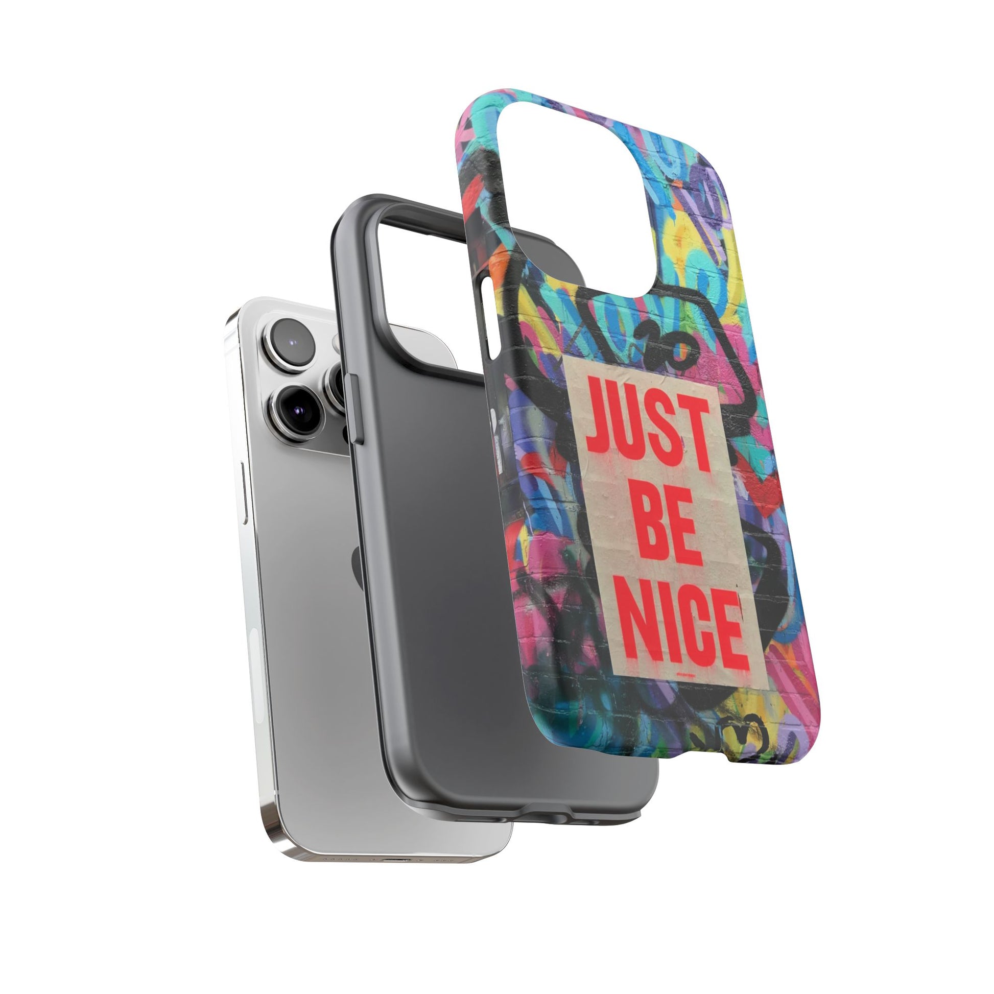 Colorful Phone Case - Just Be Nice Design, Motivational Gift, Phone Accessories, Unique Custom Case, Positive Vibe Tech Gear - FORMO
