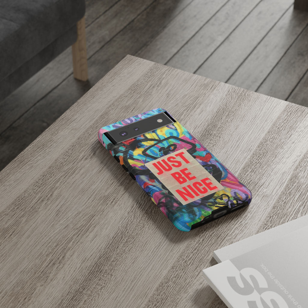 Colorful Phone Case - Just Be Nice Design, Motivational Gift, Phone Accessories, Unique Custom Case, Positive Vibe Tech Gear - FORMO