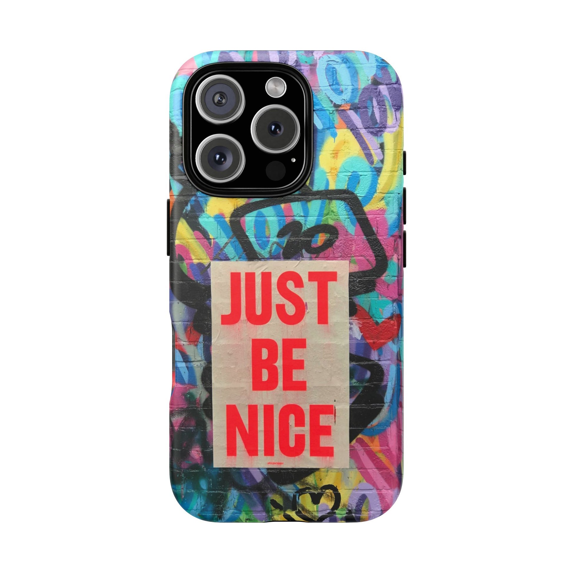 Colorful Phone Case - Just Be Nice Design, Motivational Gift, Phone Accessories, Unique Custom Case, Positive Vibe Tech Gear - FORMO
