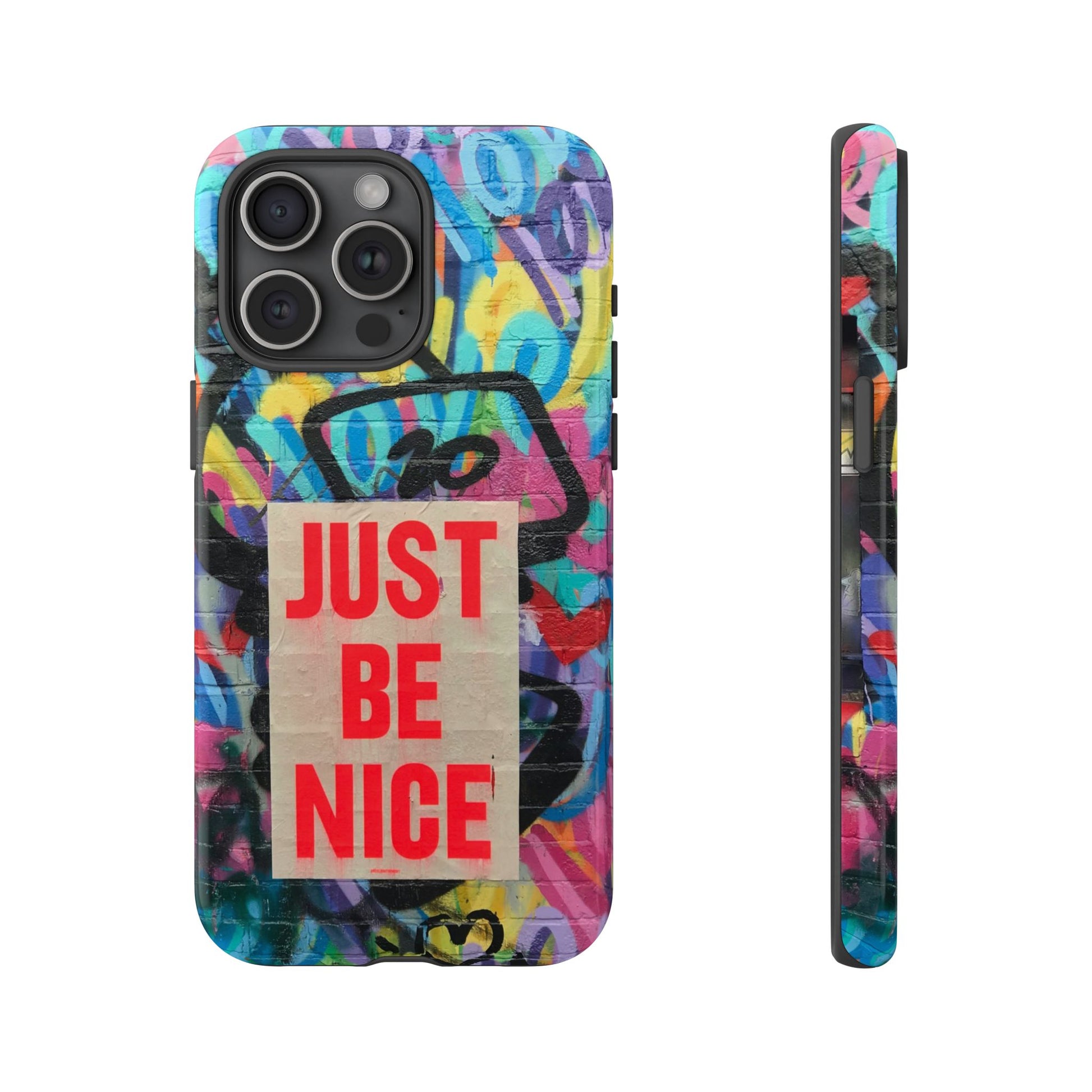 Colorful Phone Case - Just Be Nice Design, Motivational Gift, Phone Accessories, Unique Custom Case, Positive Vibe Tech Gear - FORMO