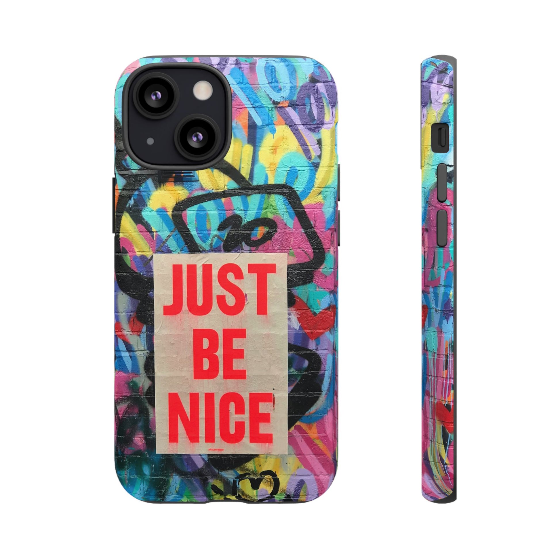 Colorful Phone Case - Just Be Nice Design, Motivational Gift, Phone Accessories, Unique Custom Case, Positive Vibe Tech Gear - FORMO
