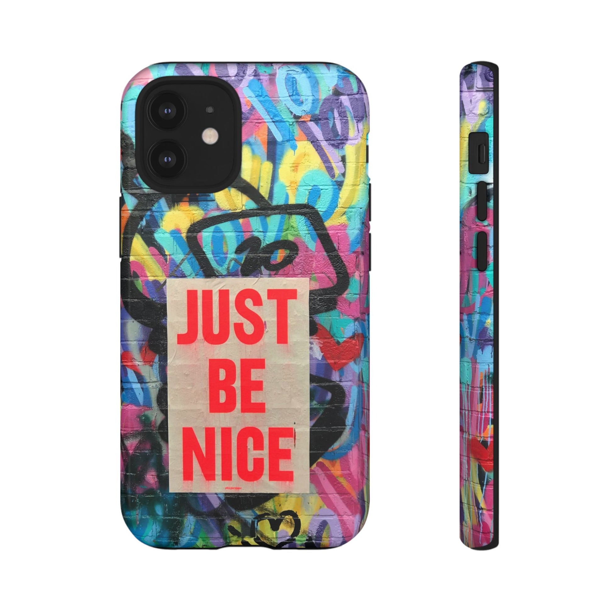 Colorful Phone Case - Just Be Nice Design, Motivational Gift, Phone Accessories, Unique Custom Case, Positive Vibe Tech Gear - FORMO