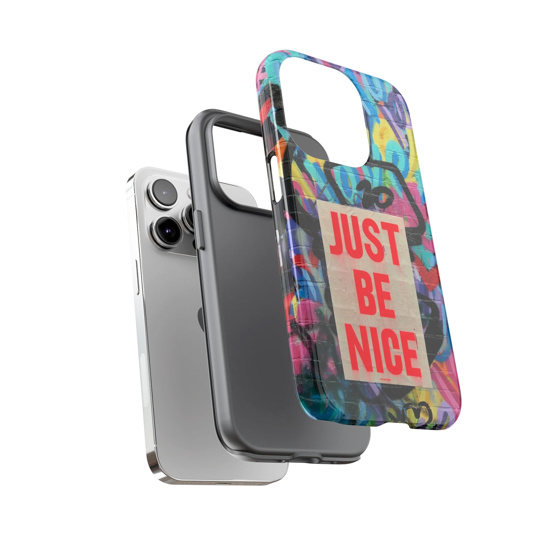 Colorful Phone Case - Just Be Nice Design, Motivational Gift, Phone Accessories, Unique Custom Case, Positive Vibe Tech Gear - FORMO