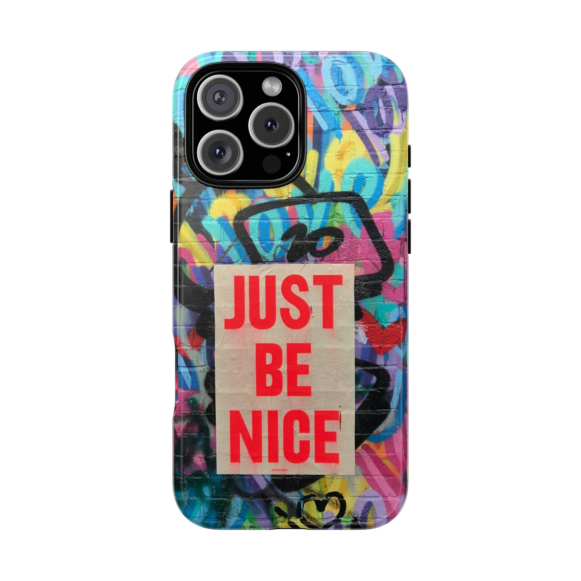 Colorful Phone Case - Just Be Nice Design, Motivational Gift, Phone Accessories, Unique Custom Case, Positive Vibe Tech Gear - FORMO