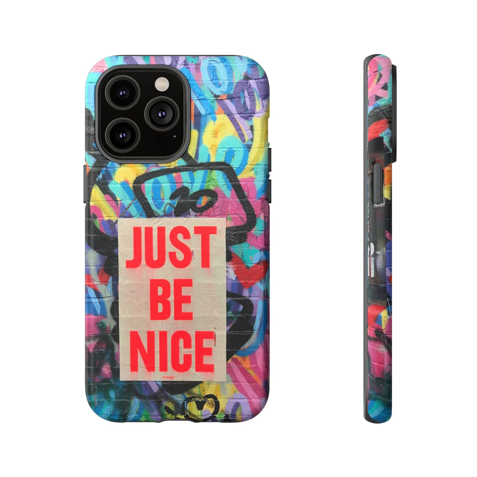 Colorful Phone Case - Just Be Nice Design, Motivational Gift, Phone Accessories, Unique Custom Case, Positive Vibe Tech Gear - FORMO