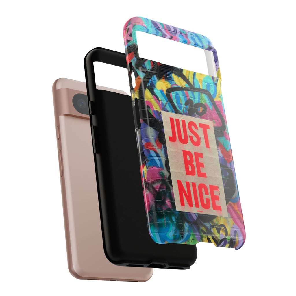 Colorful Phone Case - Just Be Nice Design, Motivational Gift, Phone Accessories, Unique Custom Case, Positive Vibe Tech Gear - FORMO