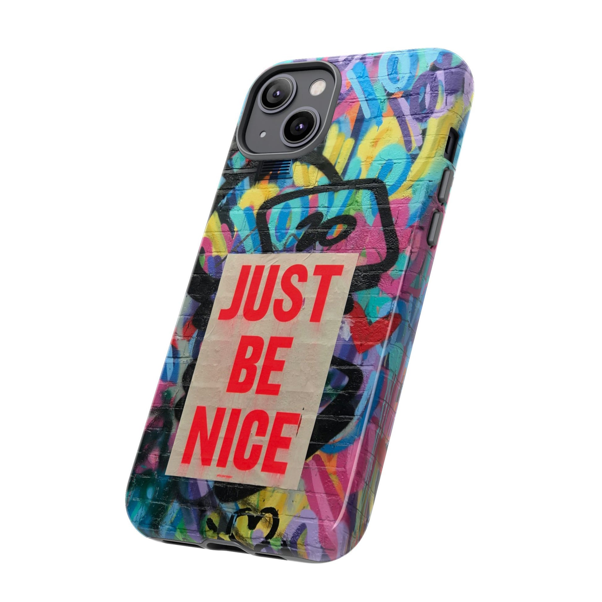 Colorful Phone Case - Just Be Nice Design, Motivational Gift, Phone Accessories, Unique Custom Case, Positive Vibe Tech Gear - FORMO