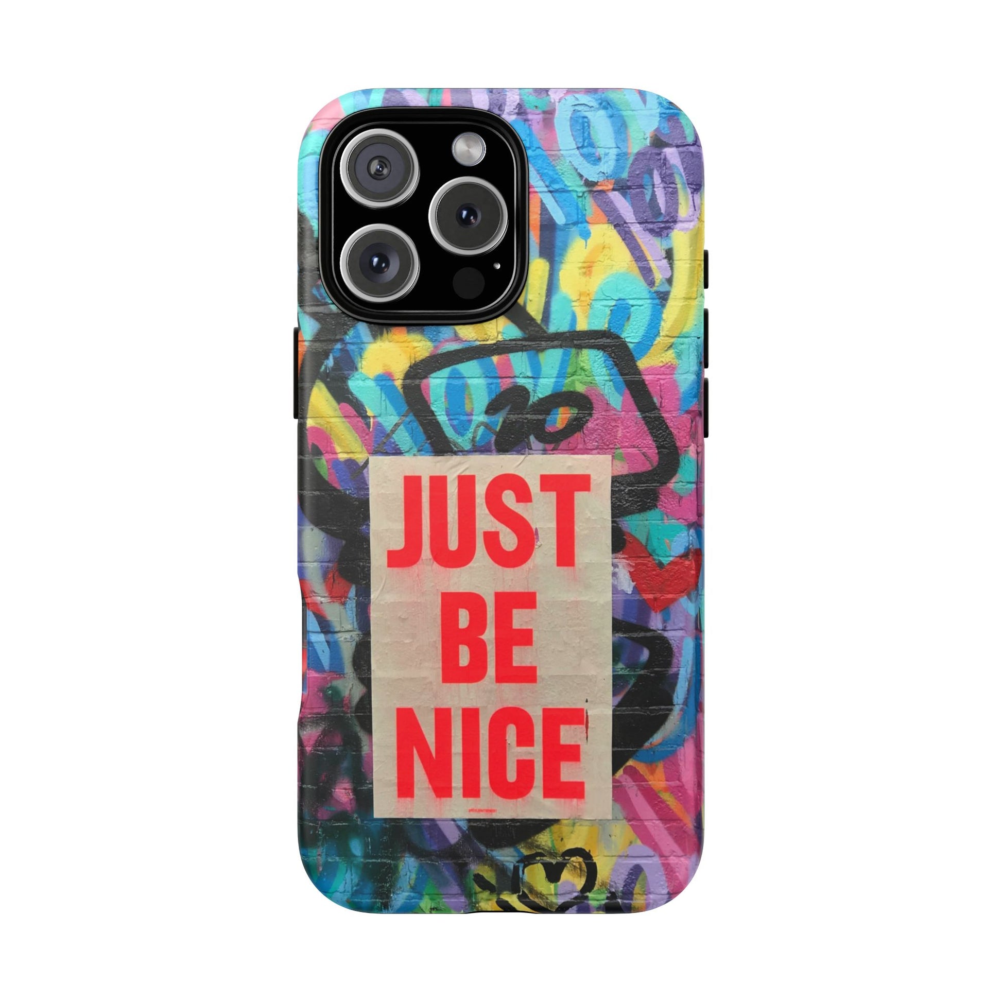 Colorful Phone Case - Just Be Nice Design, Motivational Gift, Phone Accessories, Unique Custom Case, Positive Vibe Tech Gear - FORMO